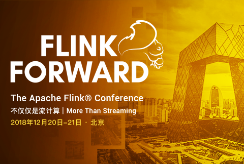 Flink Forward China 2018