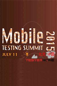 Mobile Testing Summit China 2015
