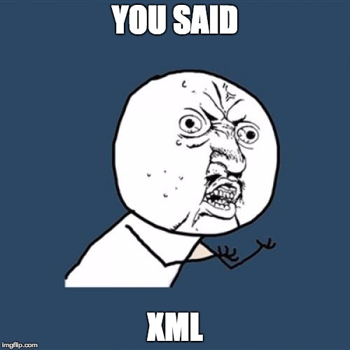你说XML？！！