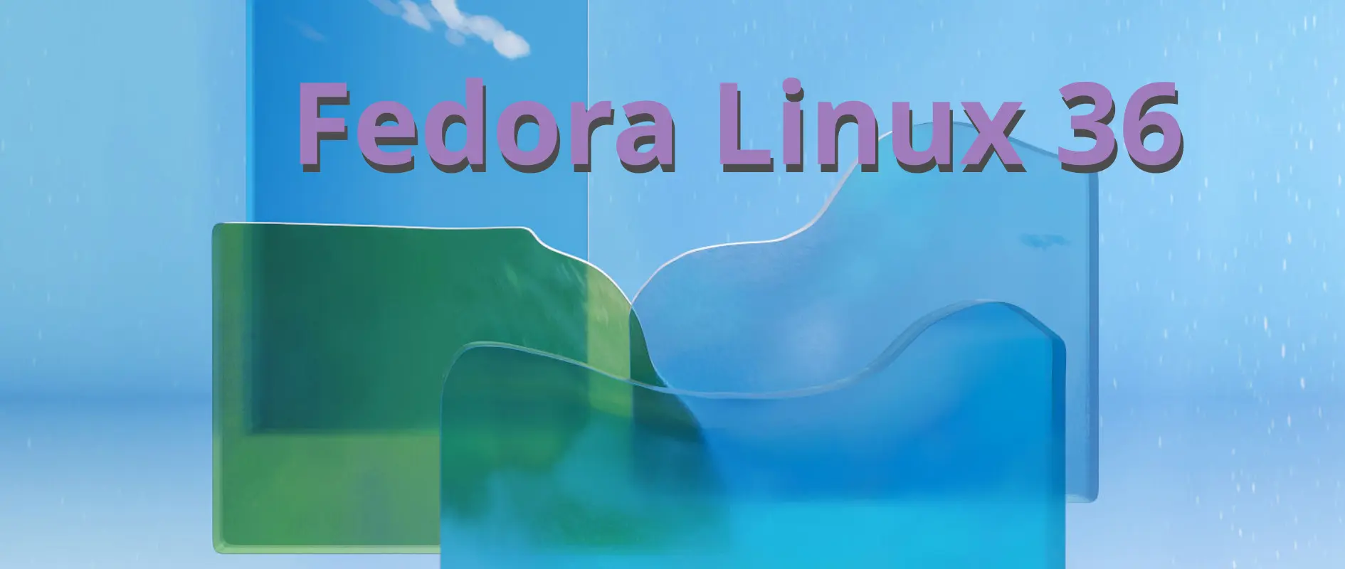 Fedora 36 正式发布
