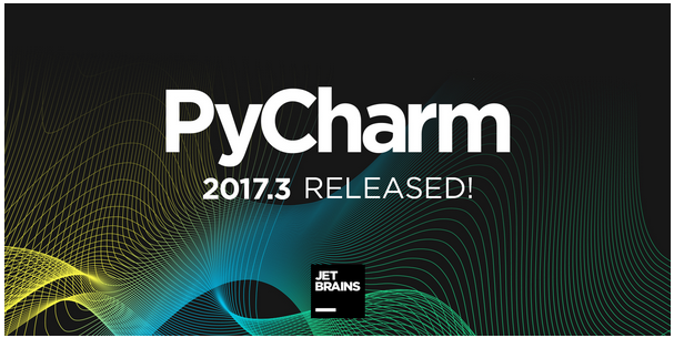 PyCharm 2017.3 发布，Python IDE