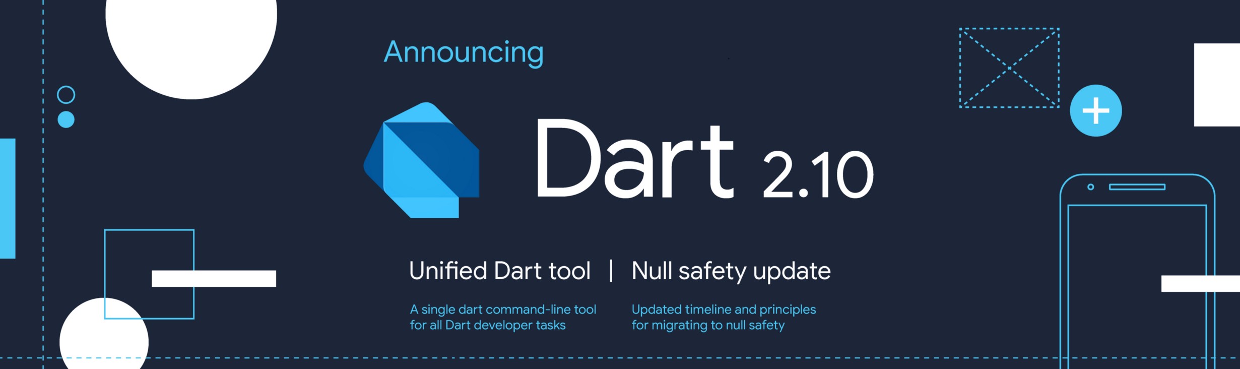 Dart 2.10 发布，带来新的 Dart 开发者工具
