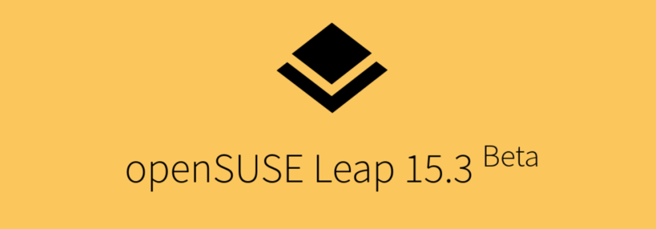 openSUSE Leap 15.3 进入 Beta 构建阶段