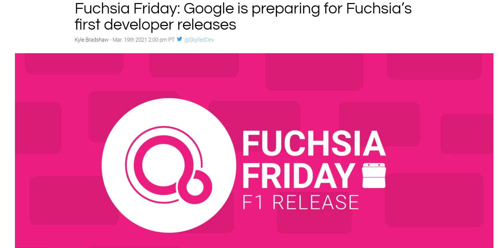 谷歌准备发布 Fuchsia 首个开发者预览版