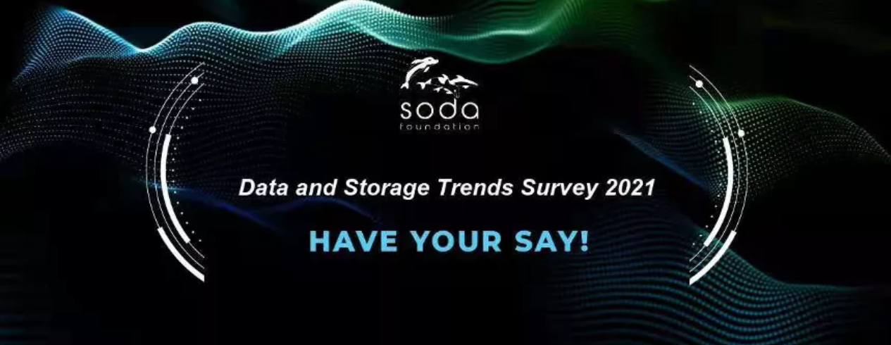邀您参与 SODA 数据与存储趋势调查 2021