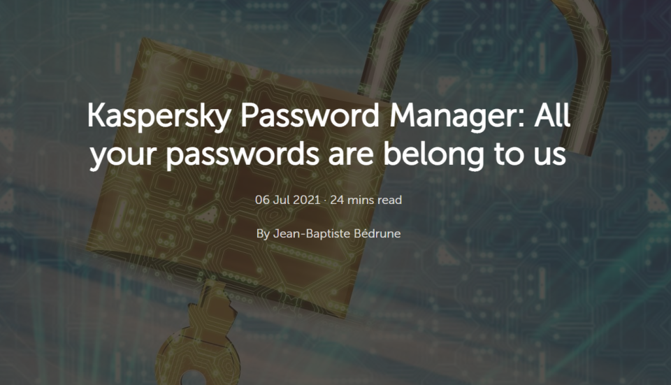卡巴斯基密码管理器生成的密码极易被破解