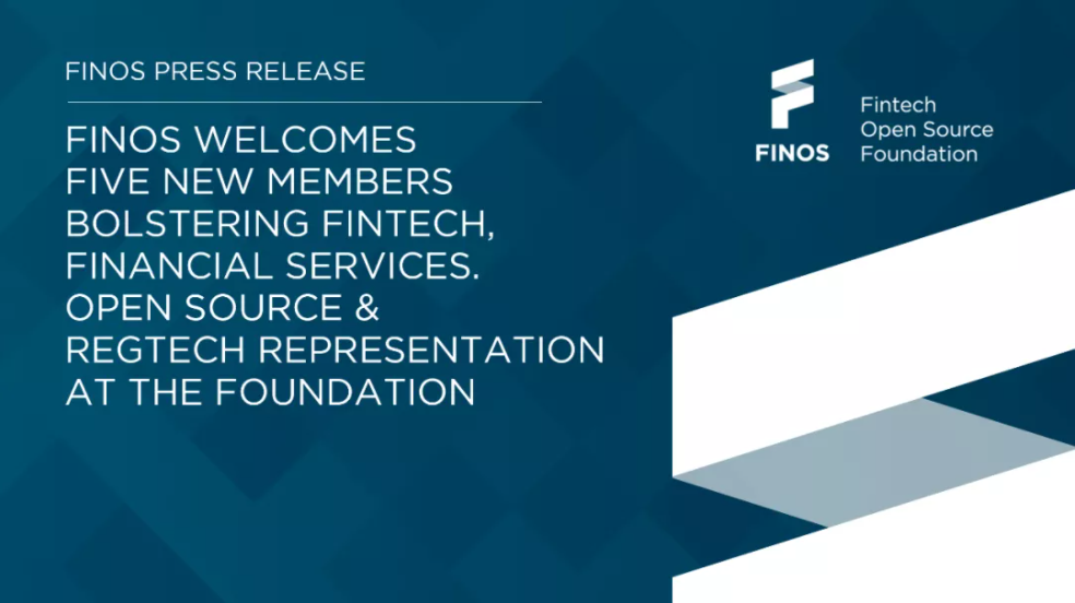 FINOS 欢迎五家来自金融科技、金融服务、开源和监管技术代表的新成员