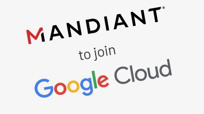 Google 史上第二大收购案产生，54 亿美元收购 Mandiant