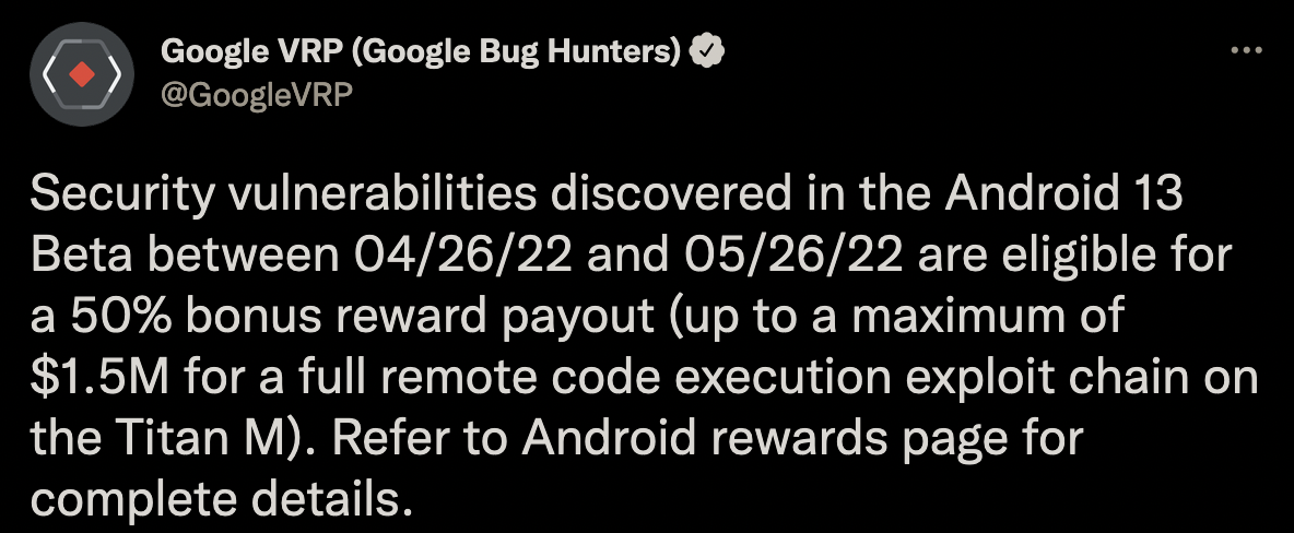 Google 提高 Android 13 漏洞赏金，最高 150 万美元