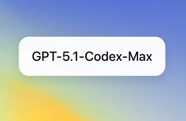 OpenAI 发布 GPT-5.1-Codex-Max，专为复杂软件工程任务打造